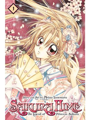 cover image of Sakura Hime: The Legend of Princess Sakura, Volume 1